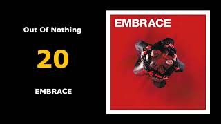 20 | Out Of Nothing | EMBRACE