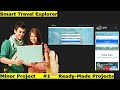 Smart Travel Explorer |Travel idea Website Project | Campusxchange