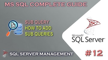 MS SQL | How to use Sub Query #12
