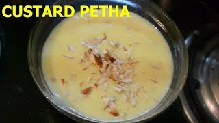 Custard With Petha Sweet