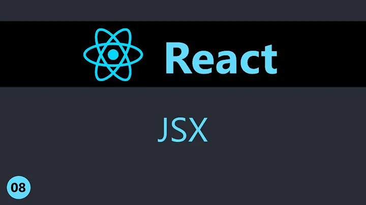 ReactJS Tutorial - 8 - JSX
