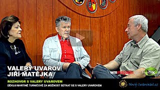 Valery Uvarov a Jiri Matejka - WM magazin Skryte skutecnosti Valery Uvarov a Jiri Matejka - WM magazin Skryte skutecnosti