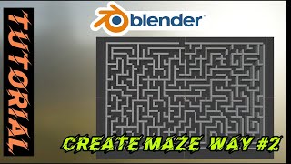 How to create maze / labyrinth in Blender (#Way 2)