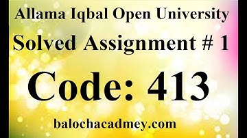AIOU Solved Assignment No 1 Code 413 Autumn 2021 | Baloch Academy