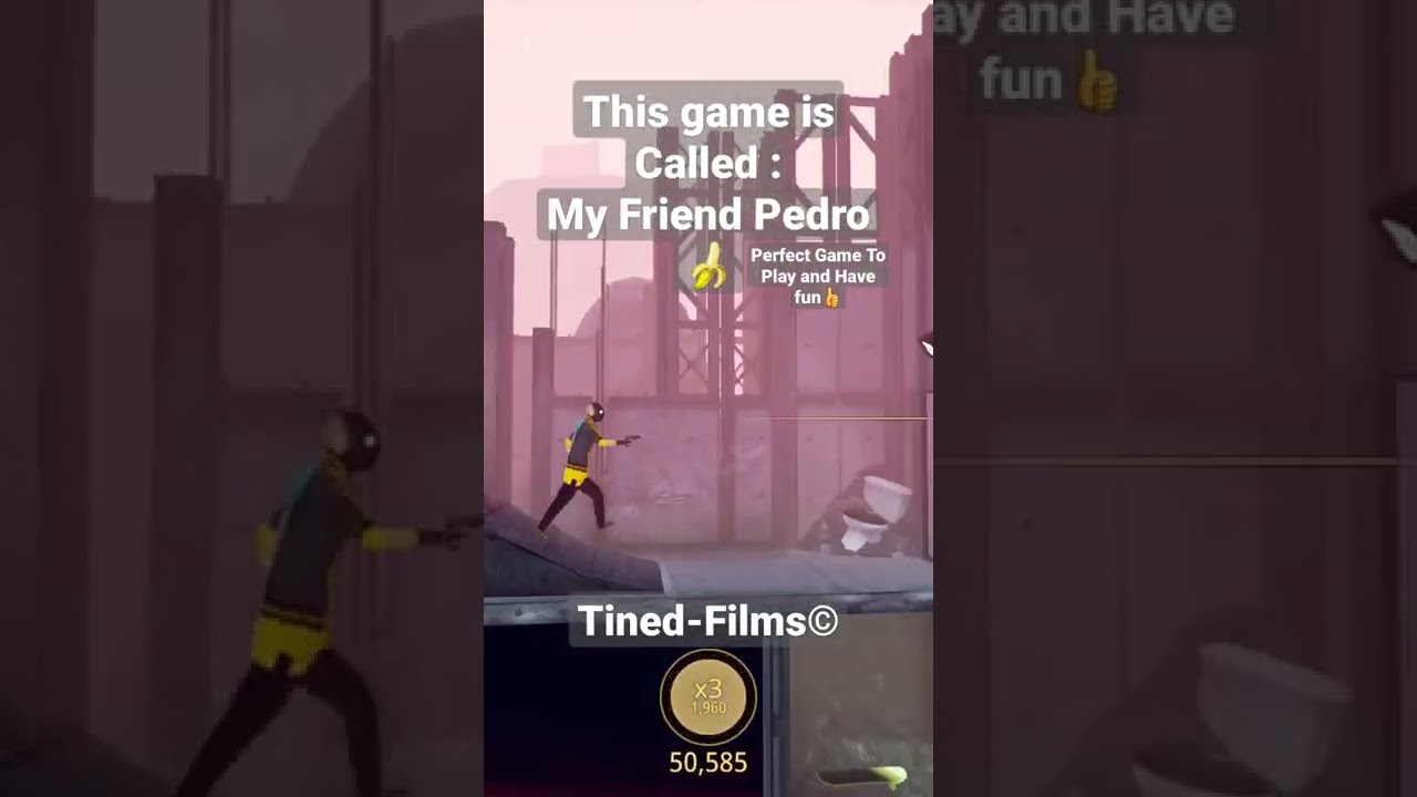 My Friend Pedro🍌 "Shorts#1"