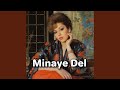 Minaye Del 