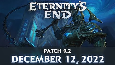 Firestorm : Patch 9.2 | Eternity
