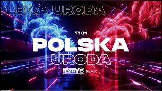 TKM - Polska uroda (Patryś Remix)