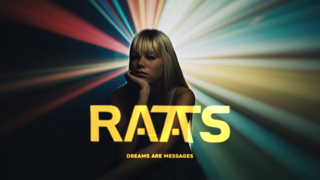 RAATS - Dreams Are Messages (Official Music Video)