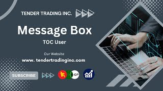 Message Box | TOC User | e-GP Tutorial | Tender Trading Inc.