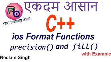 C++: Ios Formatted  Functions precision() and fill() in C++ With Example by Programming Brain