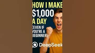 How I Make $1,000/Day with DeepSeek – No Experience Needed!