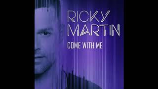 Ricky Martin Come With Me