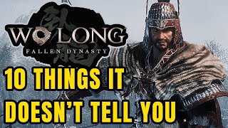 10 Beginners Tips And Tricks Wo Long: Fallen Dynasty Doesn't Tell You