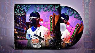 205Dee - My Story Official Audio Lyrics