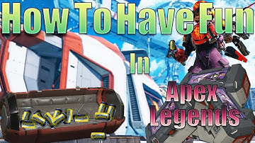 The ONLY Way to Have Fun in Apex Legends