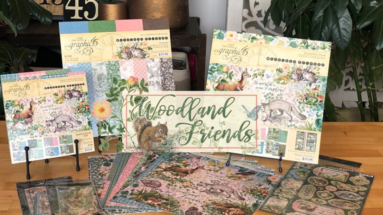 Woodland Friends by Graphic 45 Collection Review