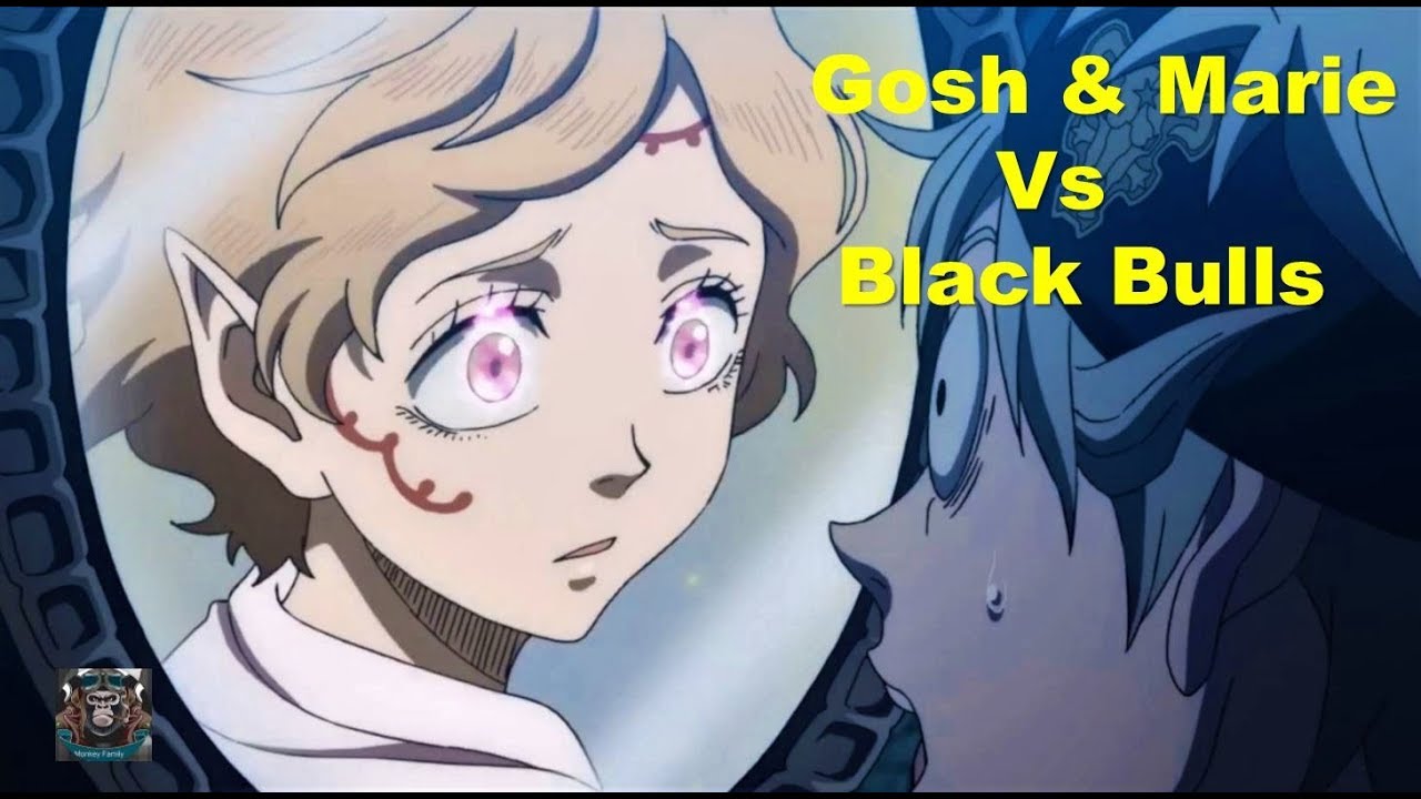 Black Clover Epis 110 Team Asta Vs Gosh Marie AMV YouTube
