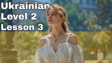 Level 2 Ukrainian: Lesson 3 | Nonstop Speaking Method | Learn Ukrainian (Level 2)