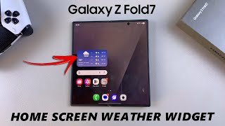 How To Add Weather Widget to Home Screen Of Samsung Galaxy Z Fold 7 screenshot 5
