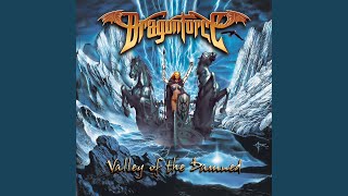 Video thumbnail of "Dragonforce - Valley Of The Damned (Remastered 2009)"