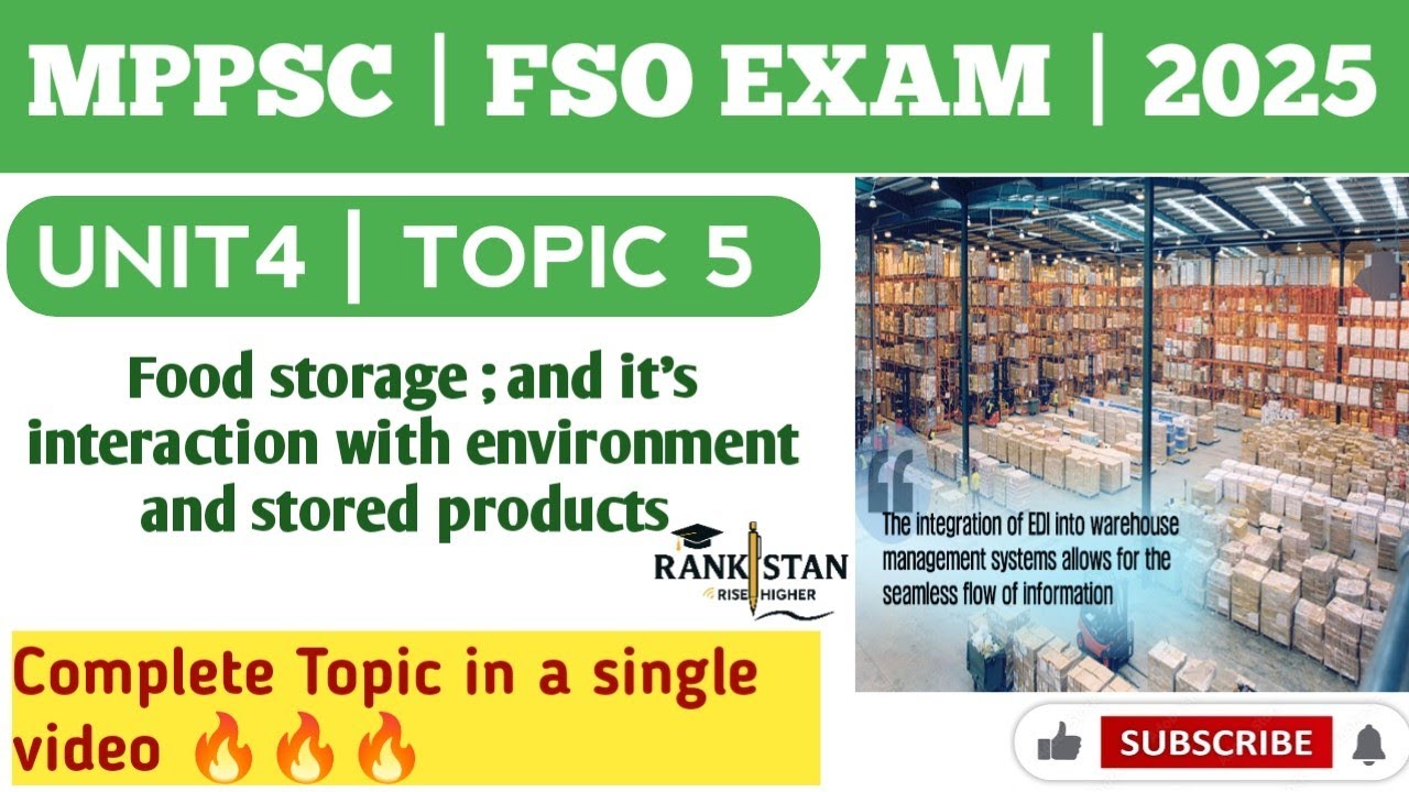🔥FSO Exam 2025 | Unit 4 Topic 5 | Food Storage Lecture | Storage Structures, Practices & Environment