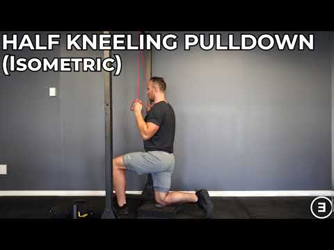 Half Kneeling Pulldown (Isometric)