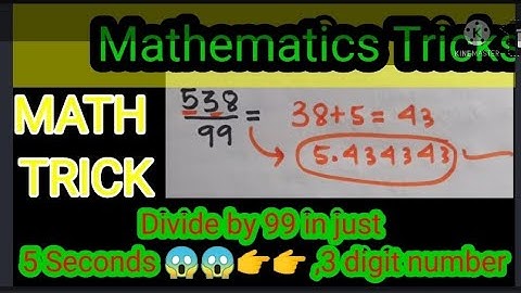 Divide by 99 in just 5 seconds 😱😱👉😄/ mathematics Tricks for fast calculation#b2information