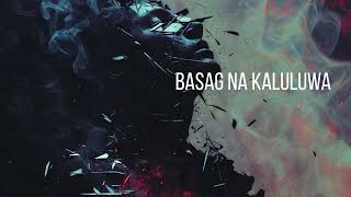Dilim - Basag Na Kaluluwa Official Audio