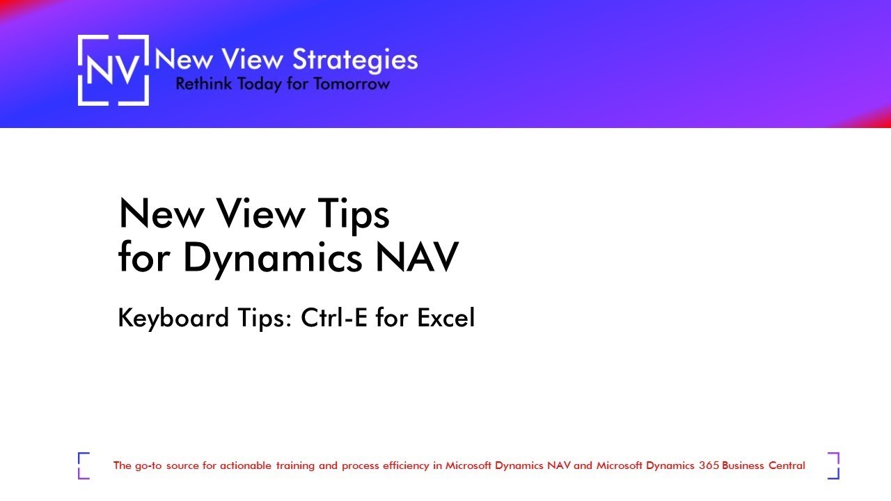 Contol E NAV Tips: Keyboard Tips - Ctrl E for Excel - YouTube