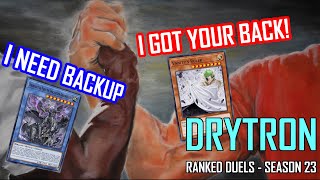 Drytron - Ranked - Season 23 [YU-GI-OH! MASTER DUEL]