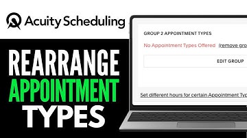 How to Rearrange Appointment Types on Acuity Scheduling 2025 (Step-by-Step)