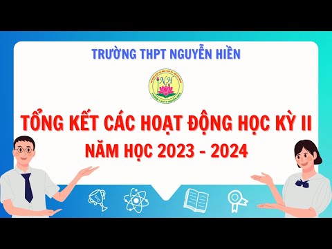 Tổng kết hoạt động HK2 năm học 2023-2024