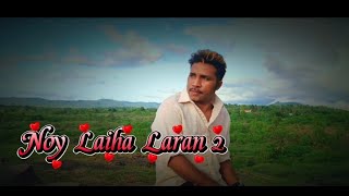 Download Lagu NOY LAIHA LARAN 2 CIP VOC AMETA MALAYROZ MP3