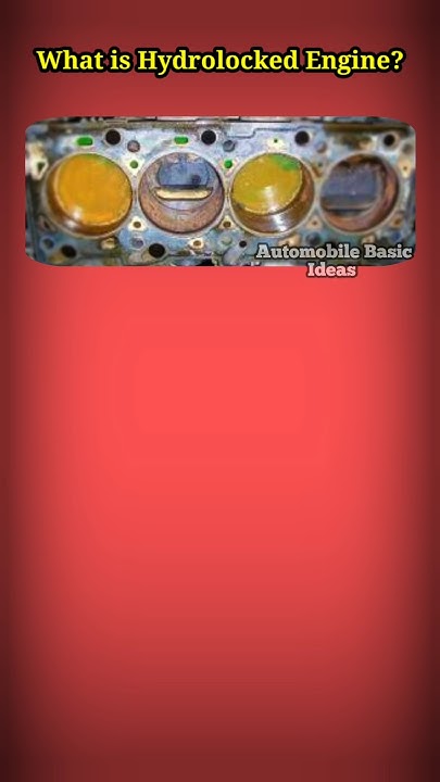 What is Hydrolocked Engine? - YouTube