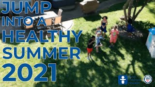 Jump Into a Healthy Summer is Back!