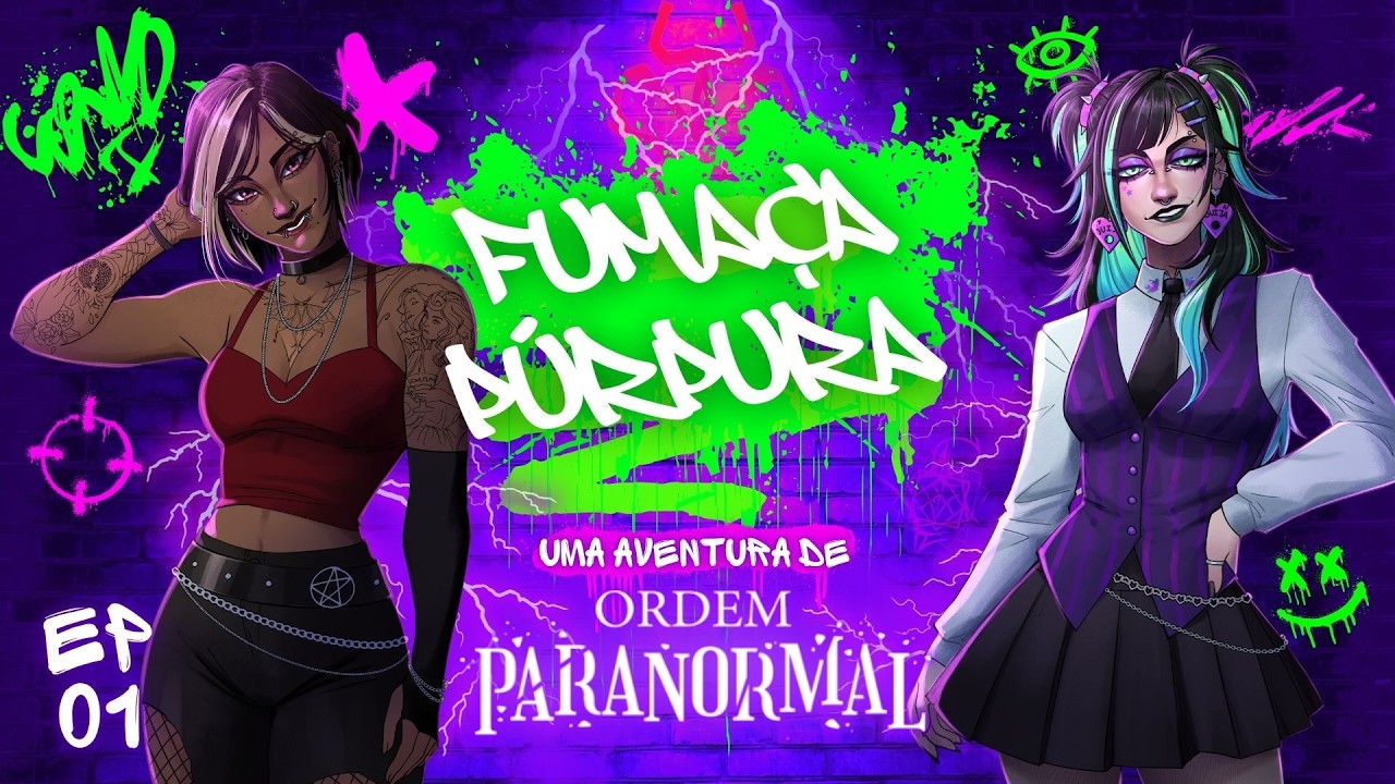 ORDEM PARANORMAL RPG - Fumaça Púrpura Ep01 #rpg #ordemparanormal #aventura #vtuber