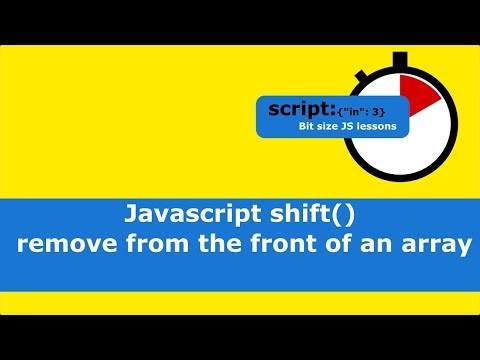 Javascript shift() -  remove from the front of an array