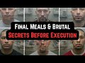Inside Texas Death Row  Final Meals &amp; Brutal Secrets Before Execution