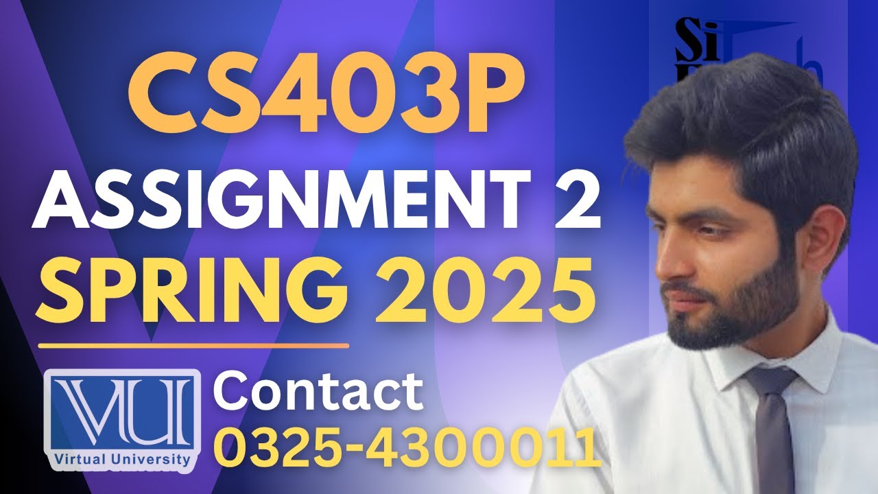 CS403P assignment 2 solution 2025 | CS403P assignment 2 solution spring ...