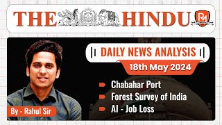 The Hindu Newspaper Analysis | 18 May 2024 | UPSC CSE |