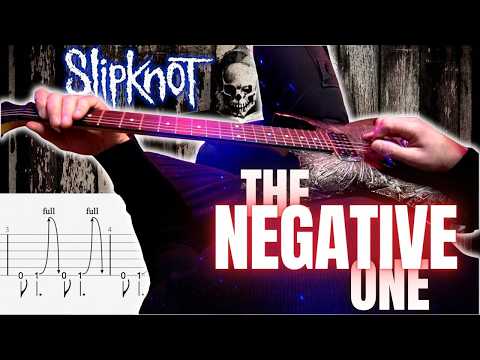 Slipknot – The Negative One POV Guitar Cover 2026 | SCREEN TABS