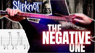 Slipknot – The Negative One POV Guitar Cover 2026 | SCREEN TABS