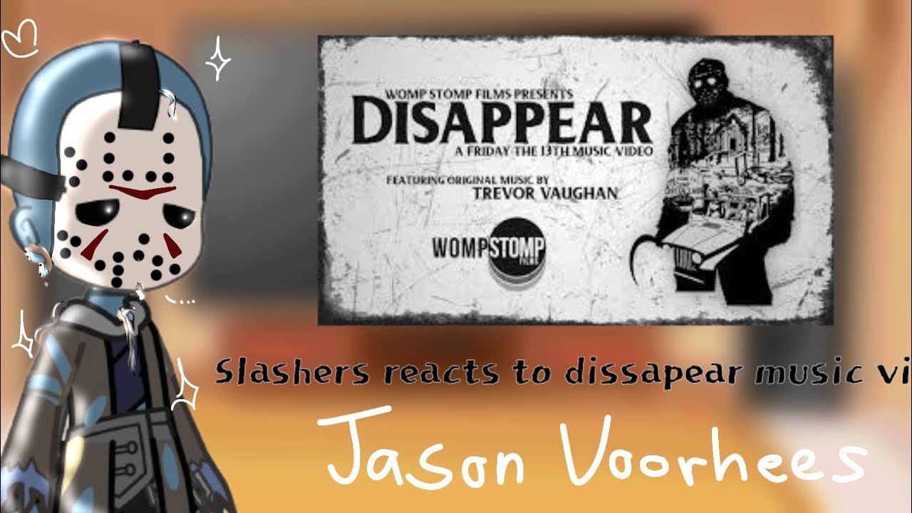 Slasher characters reacts to dissapear || Friday the 13th music video || gacha || speed 2x