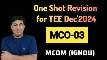 MCO-03 | LAST MINUTE REVISION FOR DEC