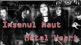 Insanul Maut - Metal heart