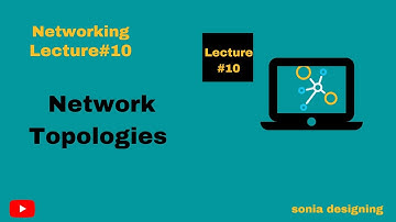 Network Topologies - Networking - Lecture 10  for Beginner Urdu/Hindi