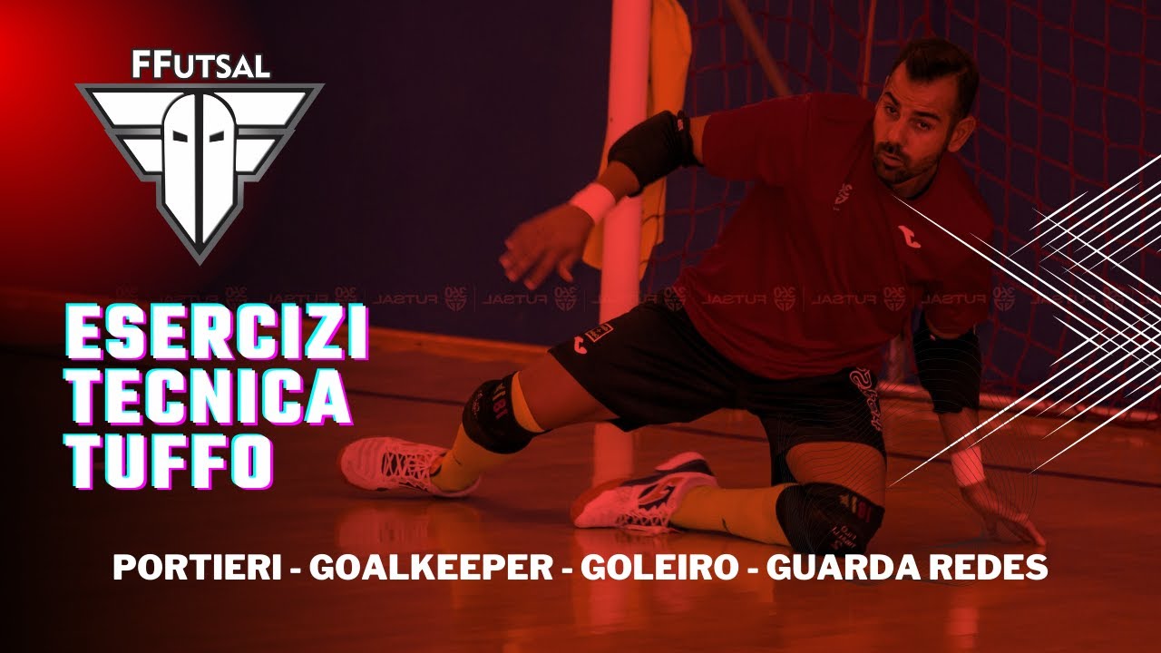 Esercizio Tecnica Tuffo Per Portieri Calcio A 5 FFutsal portieri 