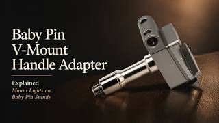 Baby Pin V-Mount Handle Adapter Explained | Mount Lights on Baby Pin Stands Baby Pin V-Mount Handle Adapter Explained | Mount Lights on Baby Pin Stands