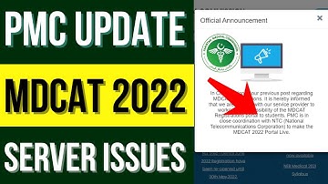 PMC Latest News MDCAT 2022 Registrations Server Issues